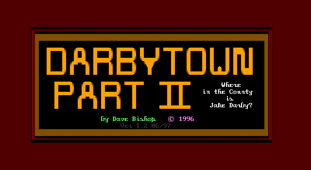 Title screen of 'Darbytown 2'.