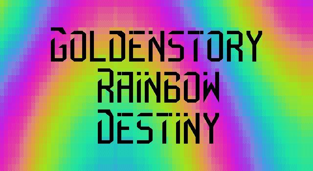 Title screen of 'Goldenstory Rainbow Destiny'.